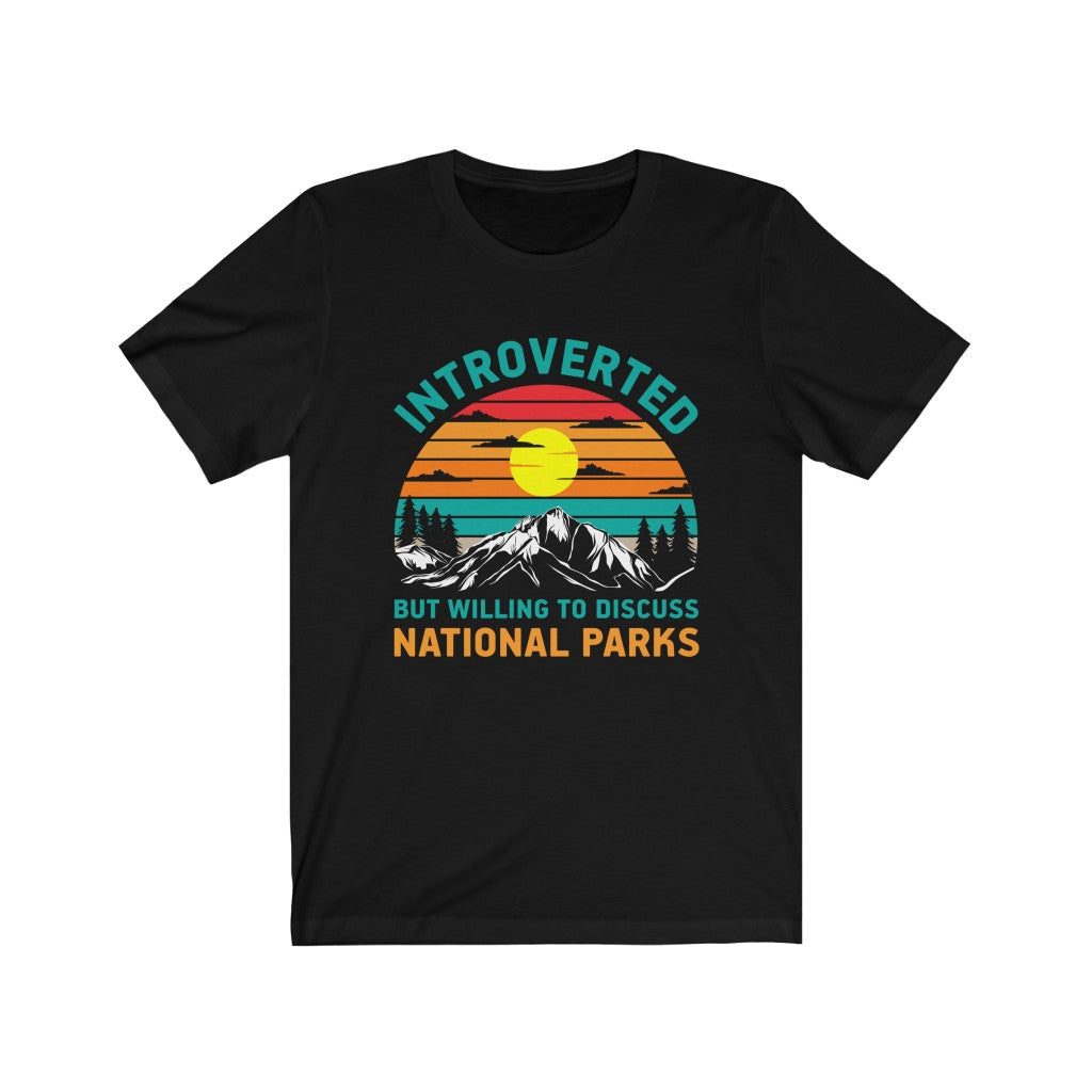 Introvert National Parks Funny Camping Shirt | Introverted Camping Gift | Unisex Jersey T-shirt