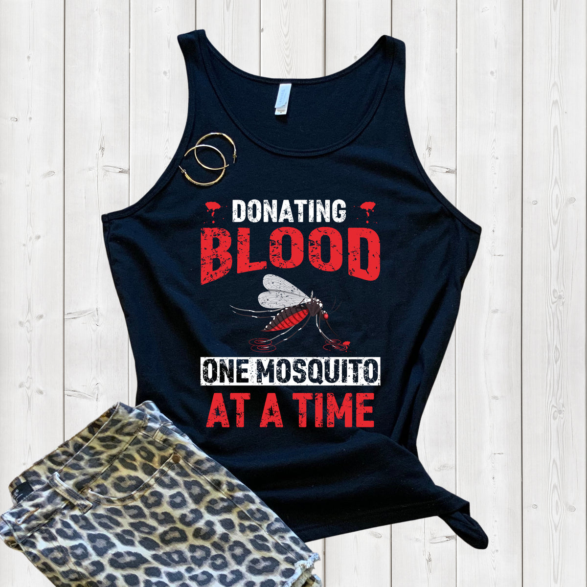Donating Blood Funny Mosquito Summer Shirt | Sarcastic Shirt | Unisex Jersey Tank Top