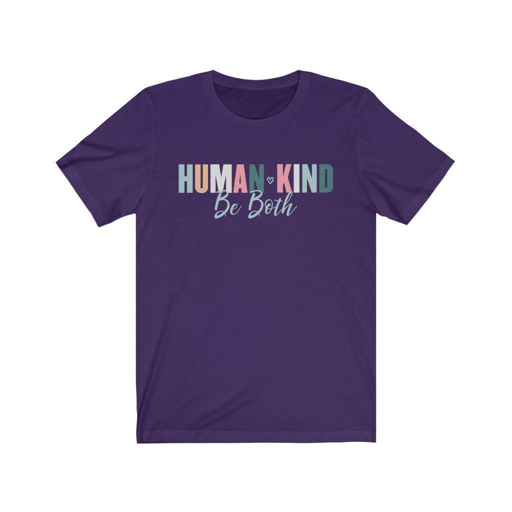 Humankind Be Kind Kindness Matters Shirt | School Counselor Gift | Bella Canvas Unisex Jersey T-shirt