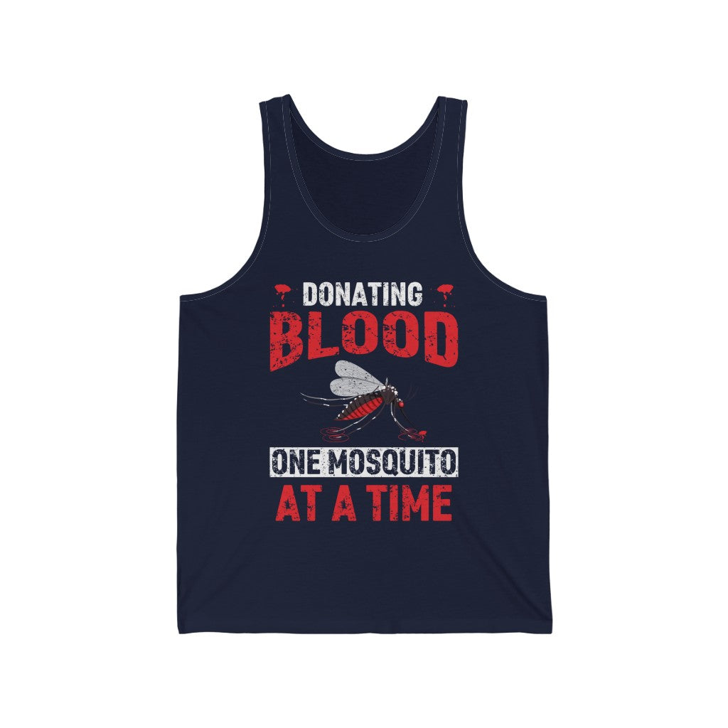 Donating Blood Funny Mosquito Summer Shirt | Sarcastic Shirt | Unisex Jersey Tank Top