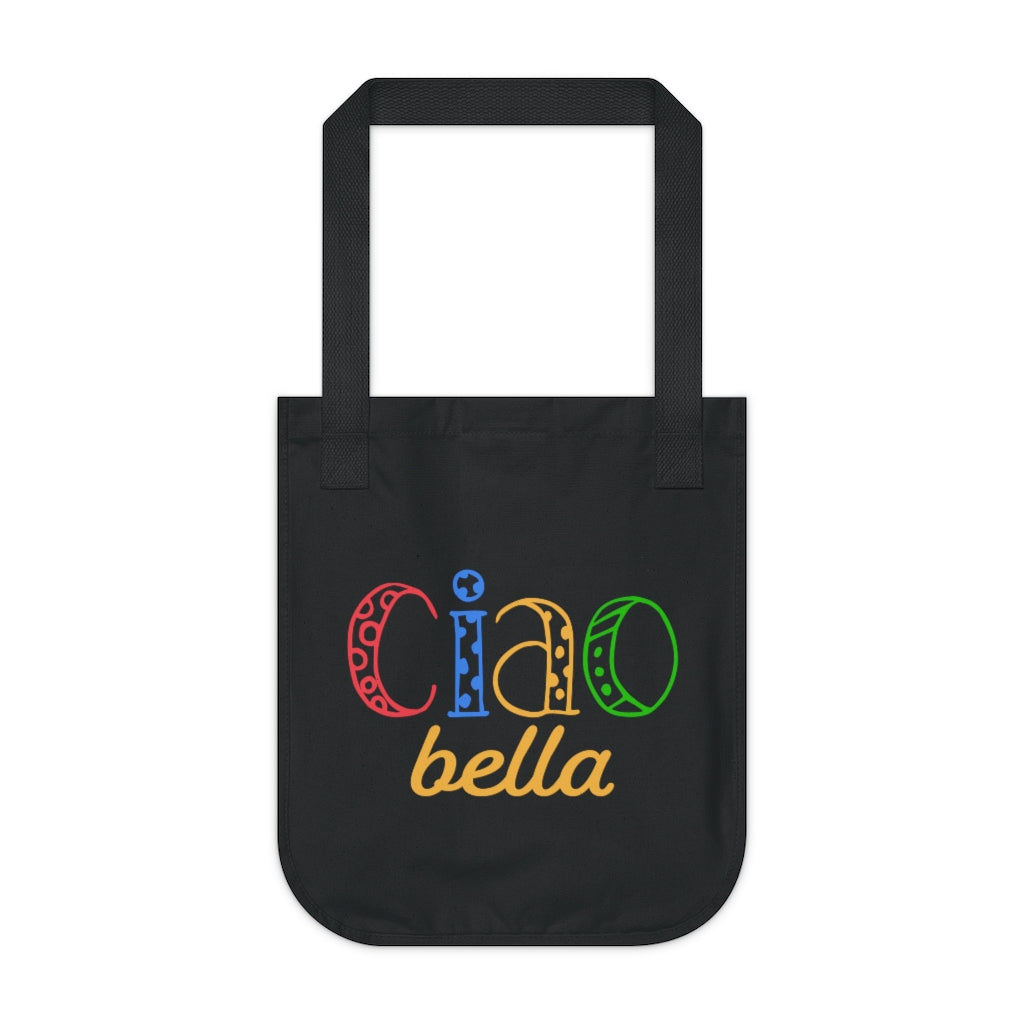 Ciao Bella Italy World Travel Tote Bag Italian Phrase Travel Gift Organic Canvas Tote Bag