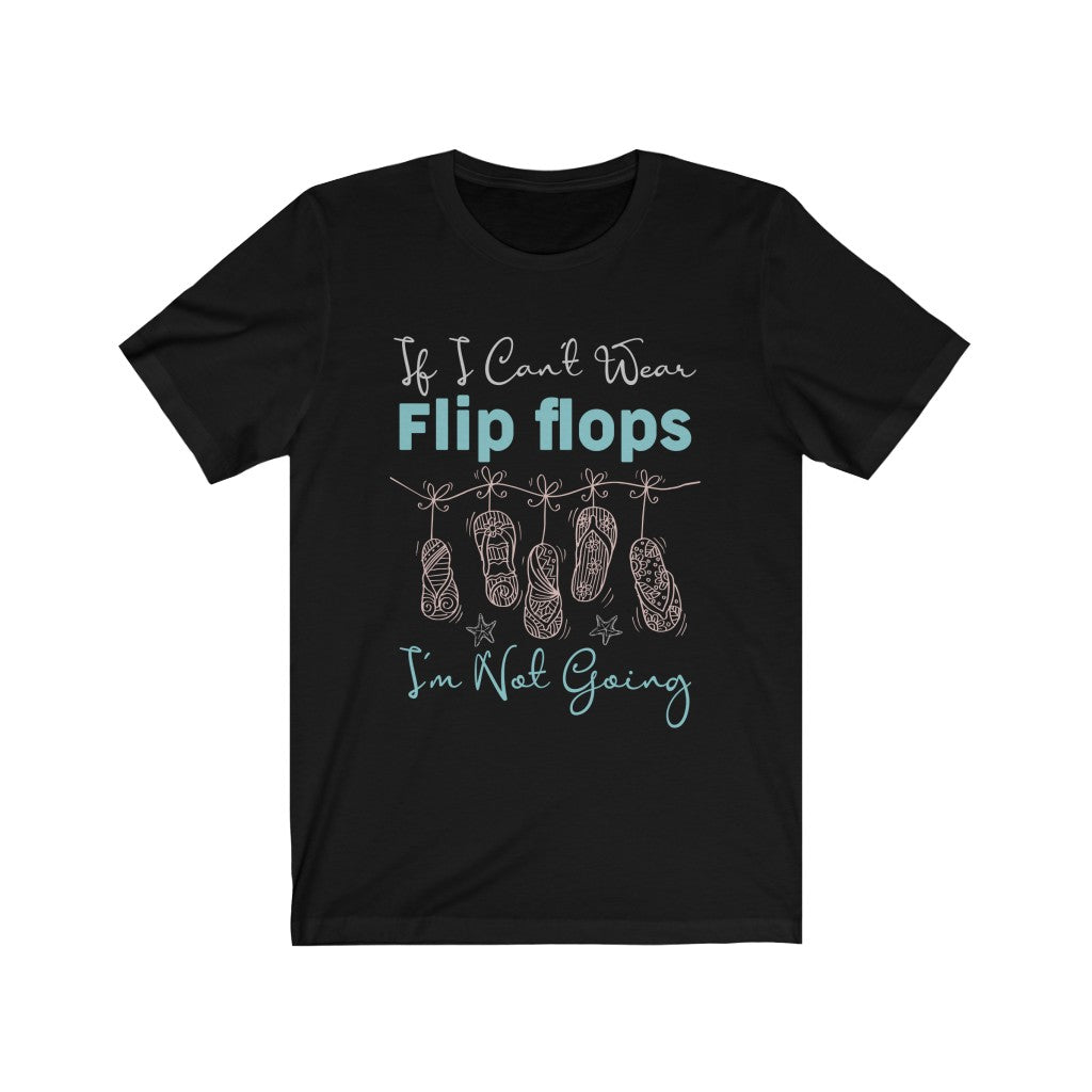 Flip Flops Funny Beach Bum Summer Shirt | Beach Bum Gift | Unisex Jersey T-shirt