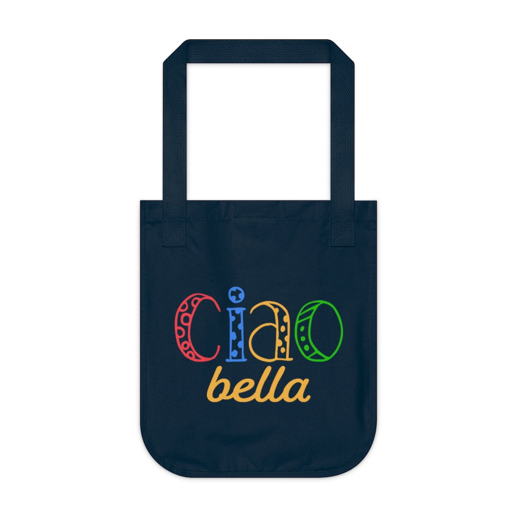 Ciao Bella Italy World Travel Tote Bag | Italian Phrase Travel Gift | Organic Canvas Tote Bag