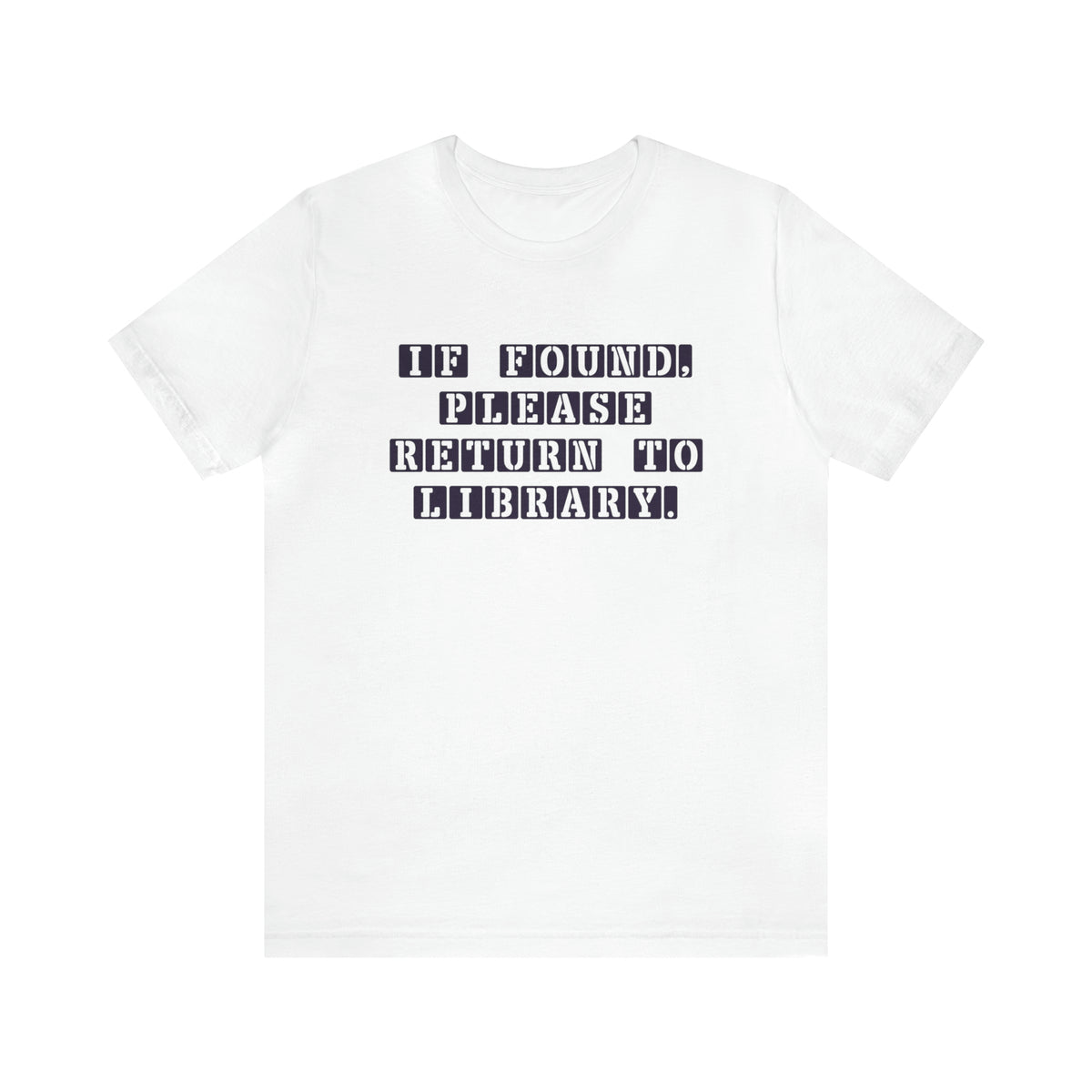 Return To Library Shirt | Book Lover Shirt | Librarian Shirt | Reading Shirt | Unisex Jersey T-shirt