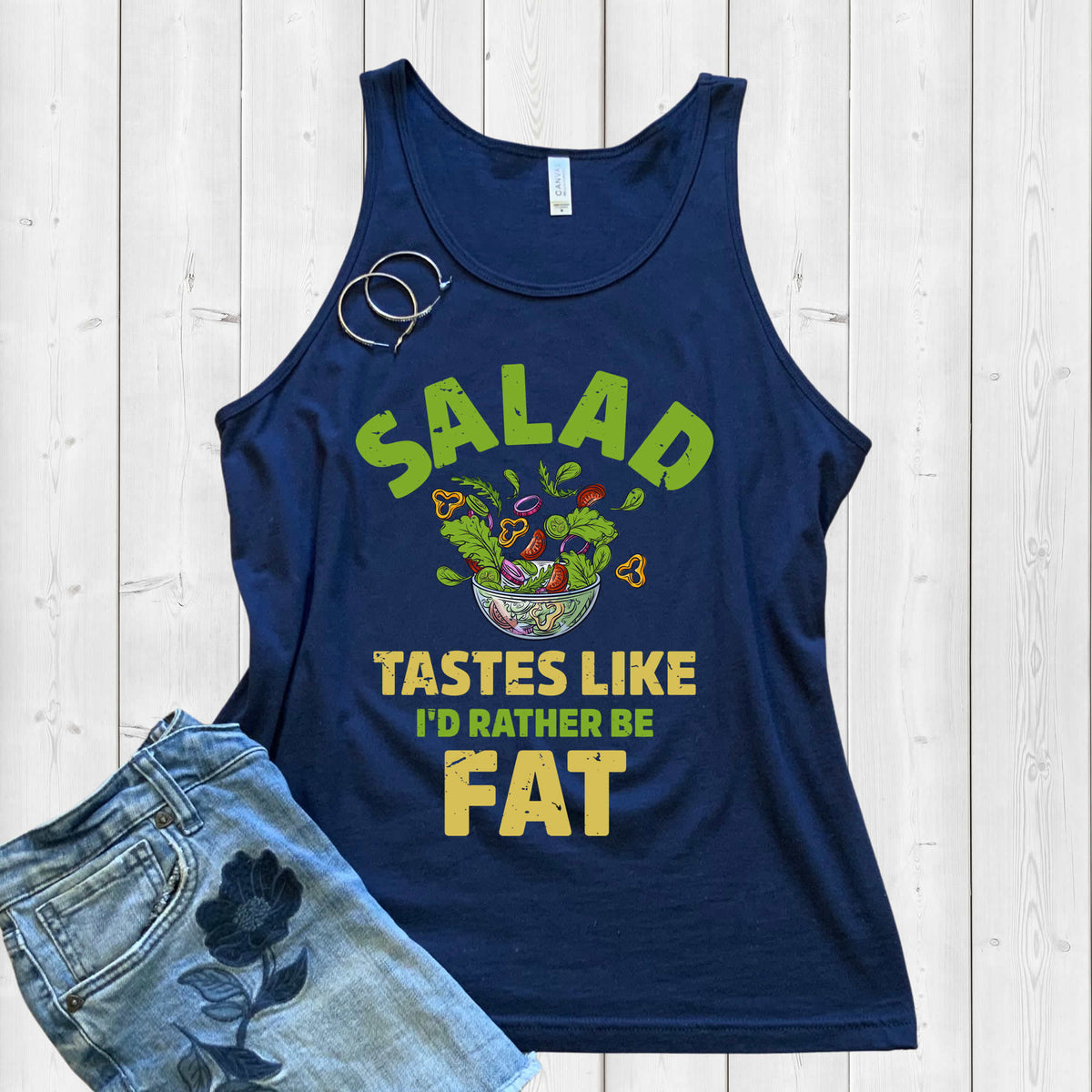 I'd Rather Be Fat Funny Salad Diet Shirt | Anti Diet Culture Gift | Unisex Jersey Tank Top