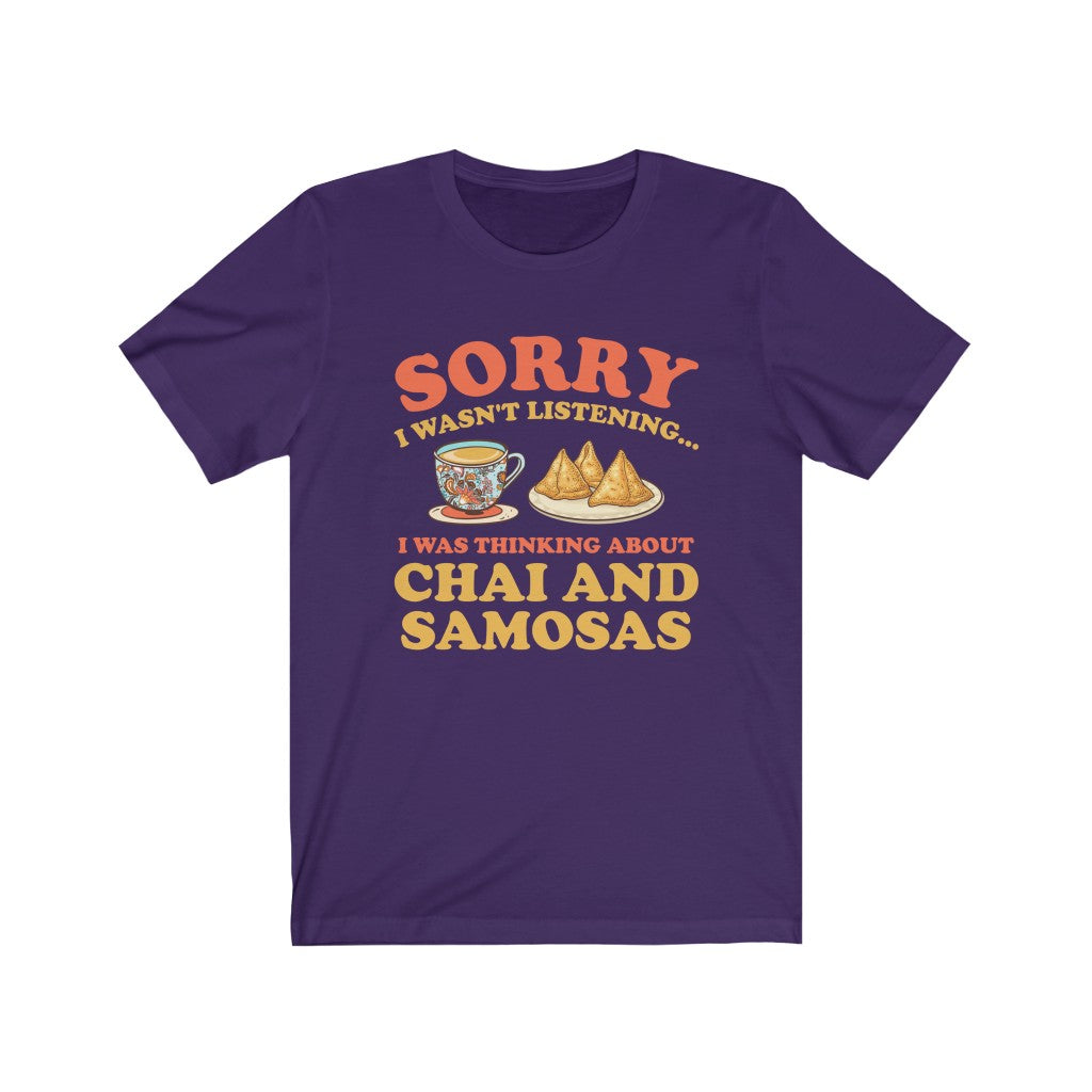 Chai & Samosas Funny Indian Food Shirt | Chai Tea Lover Gift | Bella Canvas Unisex Jersey T-shirt