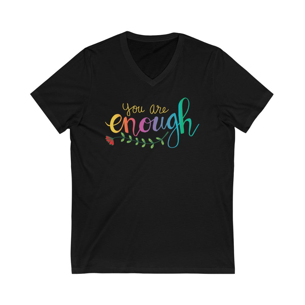 You Are Enough Girl Power Psychology Shirt | Psychologist Gift | Unisex Jersey V-neck T-shirt