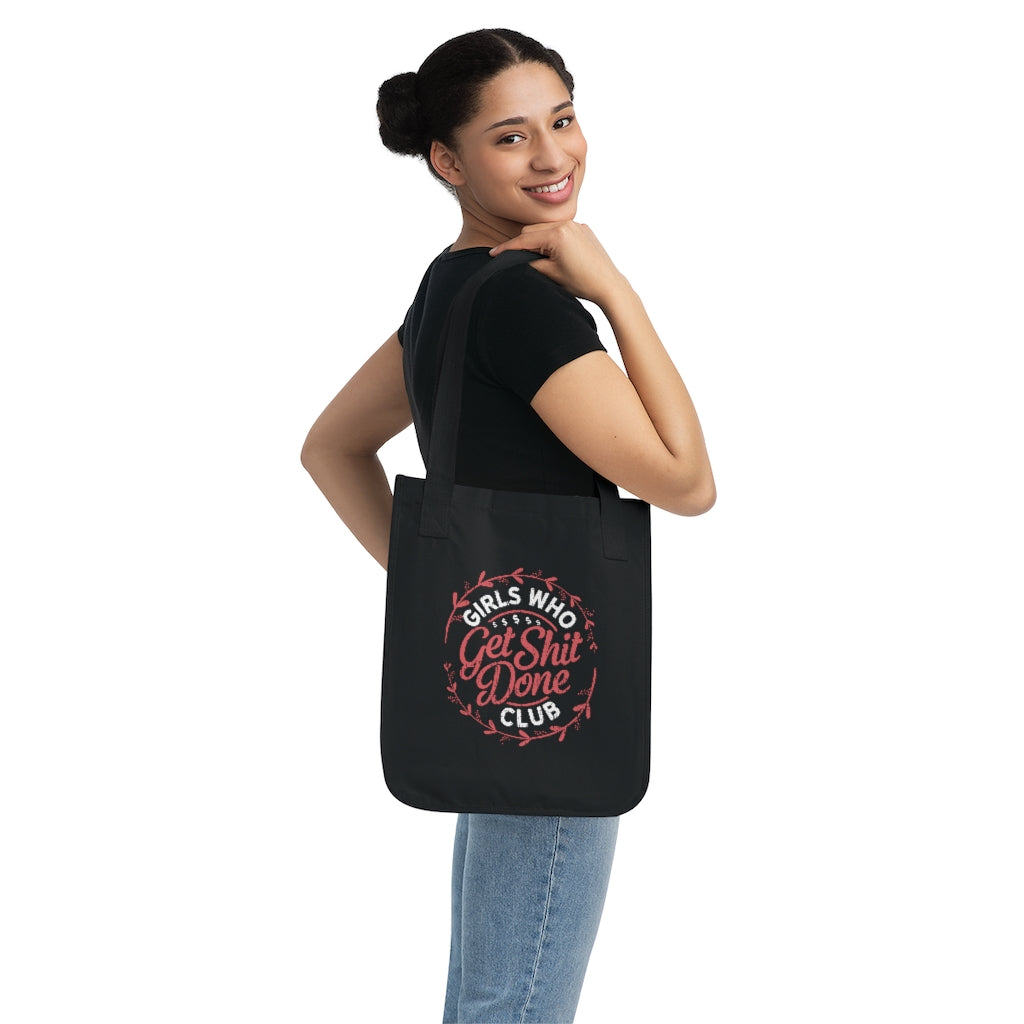 Get Shit Done Girl Boss Entrepreneur Tote | Girl Power Gift | Organic Canvas Tote Bag