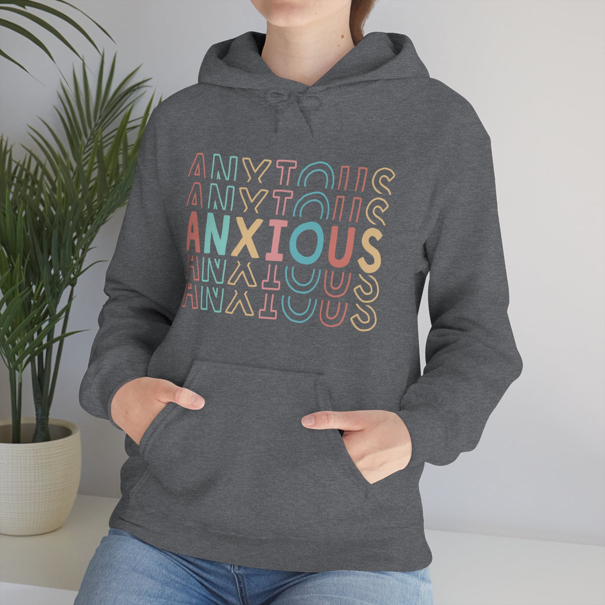 Anxiety Sweatshirt Hoodie | Mental Health Gift For Mom | Anxiety Shirt | Anxiety Gift For Her | Unisex Hooded Sweatshirt