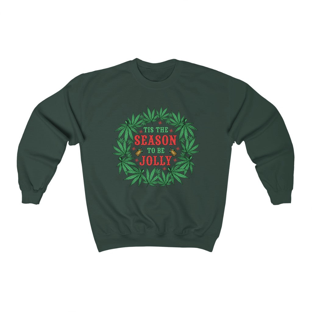 Tis The Season Christmas Weed Shirt | Marijuana Weed Gift | Unisex Crewneck Sweatshirt