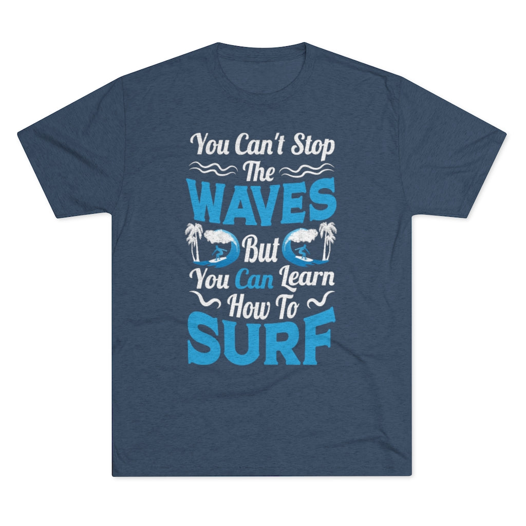 Can't Stop Waves School Psychologist Shirt | Mindfulness Gift | Men's Tri-blend T-shirt