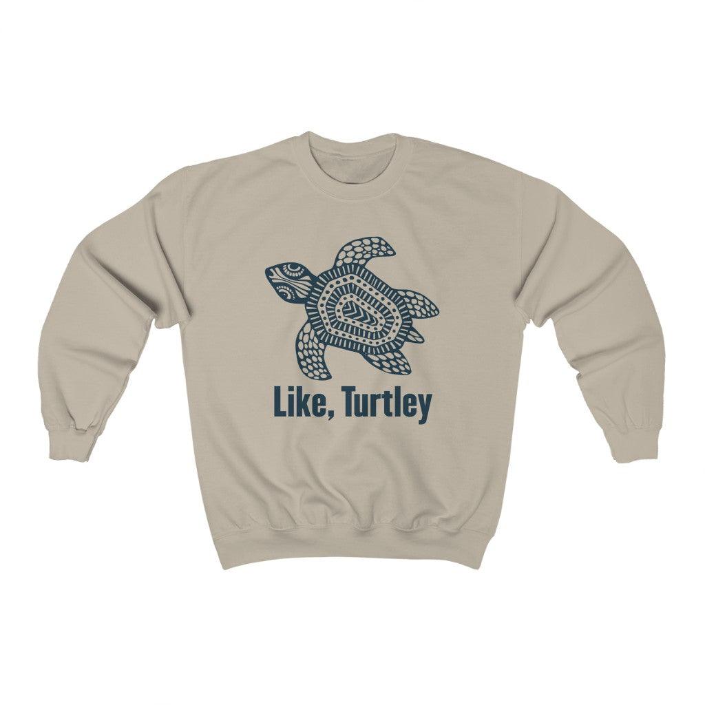 Like Turtley Funny Beach Bum Turtle Shirt | Unisex Crewneck Sweatshirt