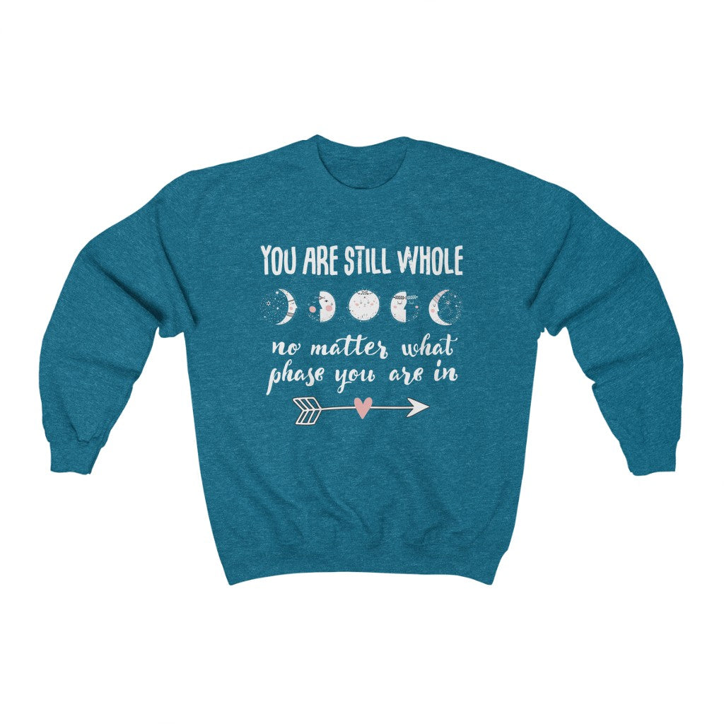 Still Whole Moon Phases Aesthetic Shirt | School Counselor Teacher Gift | Unisex Crewneck Sweatshirt