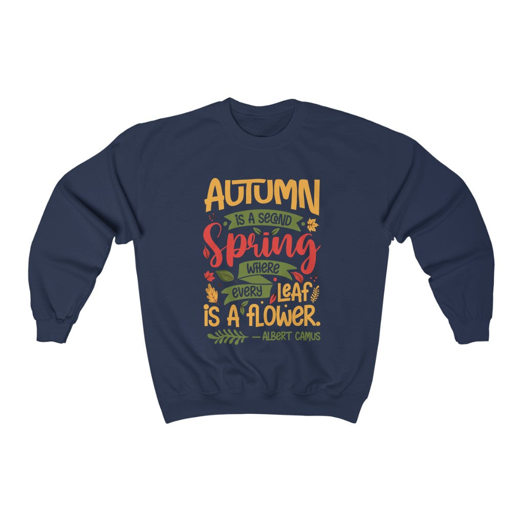 Fall Flower Albert Camus Quote Shirt | Autumn Quote | Unisex Crewneck Sweatshirt